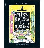 Picture book with the text "Miss Nelson is Missing!"