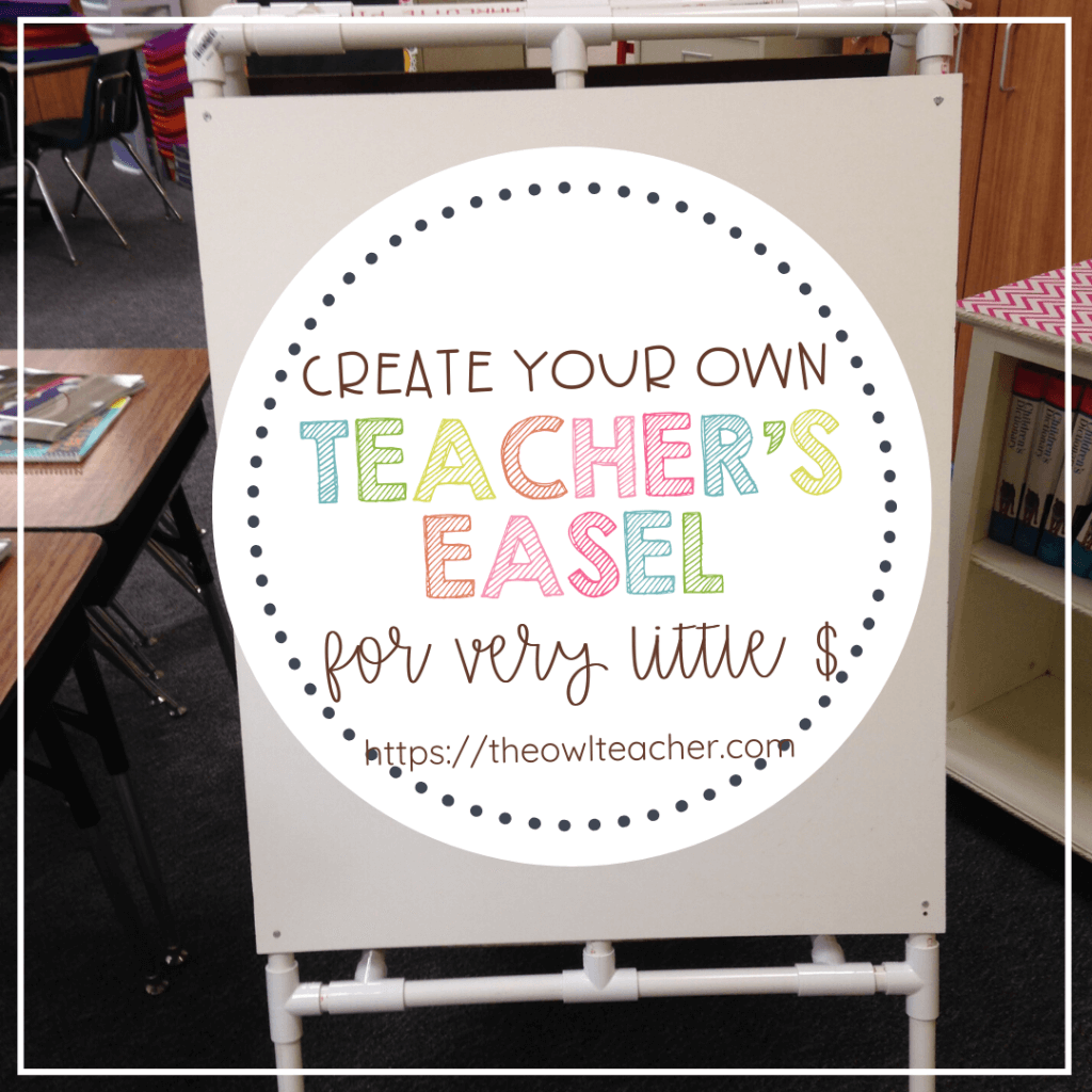 diy-easel-for-your-classroom-simple-effective-the-owl-teacher-by-tammy-deshaw