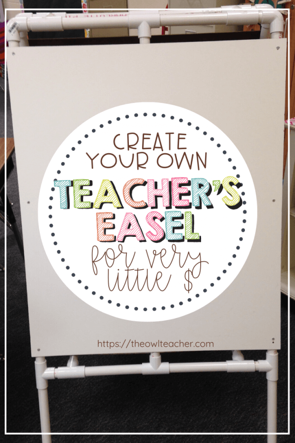 DIY Easel for Your Classroom Simple & Effective! The Owl Teacher