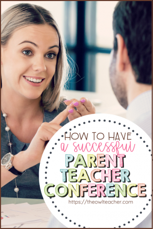 Ideas and tips on how to have successful parent-teacher conferences for the elementary teacher!