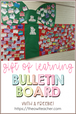 Create an adorable bulletin board with this gift of learning activity for the holidays. This blog post has the present printable freebie to get started!