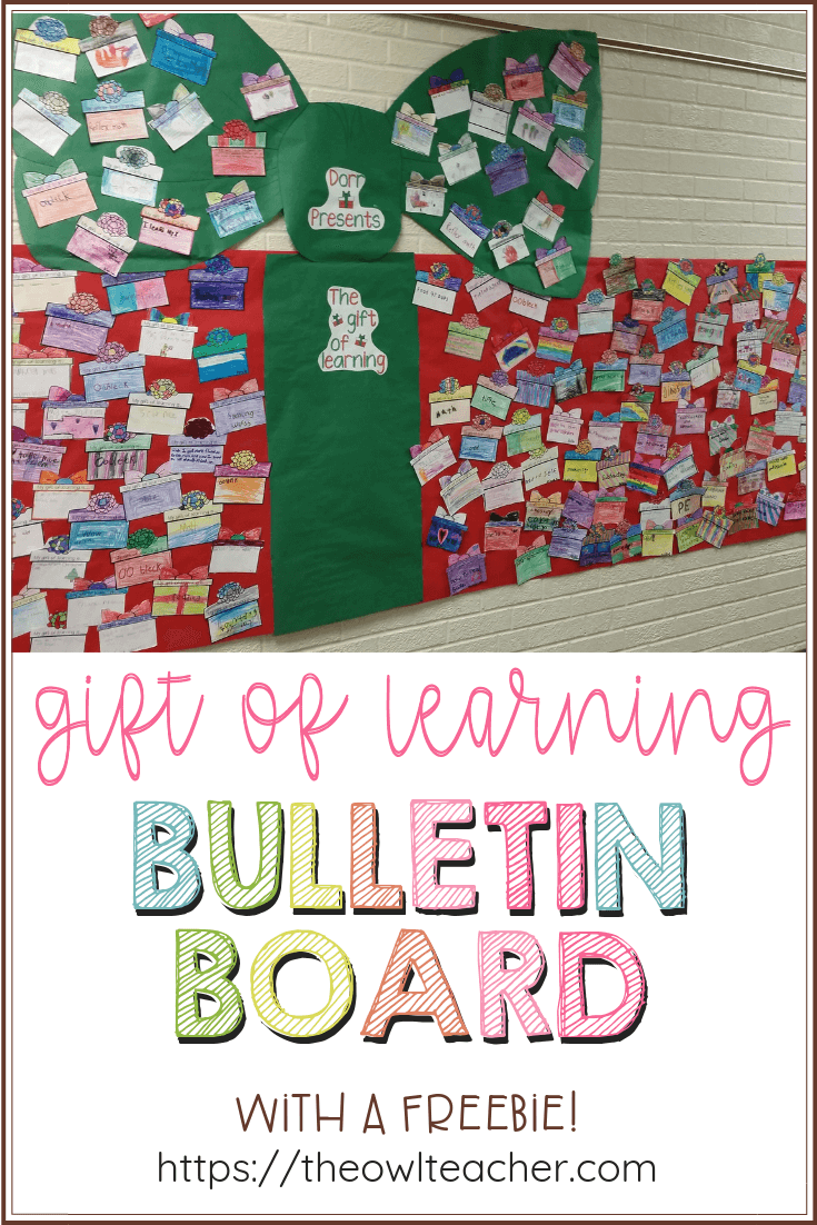 Create an adorable bulletin board with this gift of learning activity for the holidays. This blog post has the present printable freebie to get started!