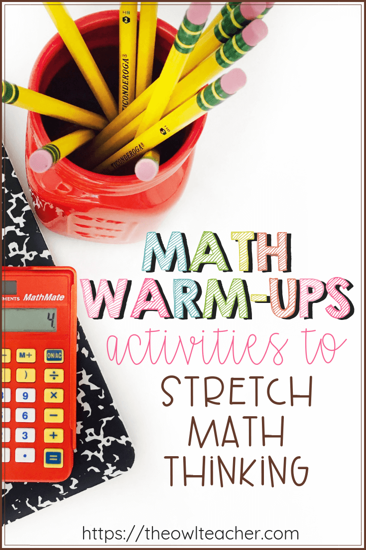 Using Math Warm Ups in Your Classroom - The Owl Teacher