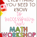 What is math workshop and how can you get started? How is it different from guided math? There are lots of questions surrounding this math model! This blog post series helps you get started and provides you with everything you need to know to run it successfully in your classroom! Save this pin and click through now!