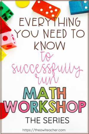 What is math workshop and how can you get started? How is it different from guided math? There are lots of questions surrounding this math model! This blog post series helps you get started and provides you with everything you need to know to run it successfully in your classroom! Save this pin and click through now!