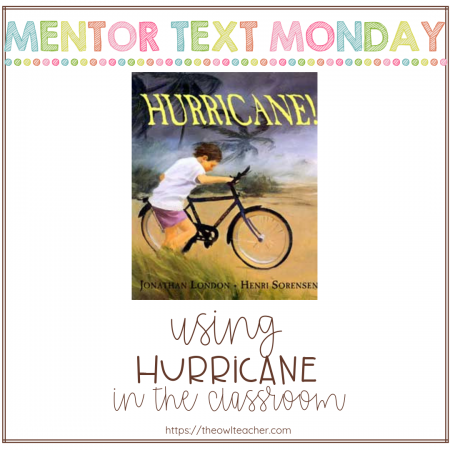 Are you looking for a way to connect fiction and nonfiction text together while teaching about comparing and contrasting? This mentor text teaches about Hurricanes all while utilizing figurative language!