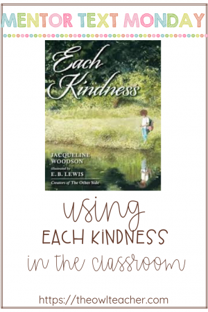 If you are looking for a mentor text to create a touching mood while teaching about treating others kindly, look no further! This book can be used to teach making connections in reading and to bring discussion in the classroom.