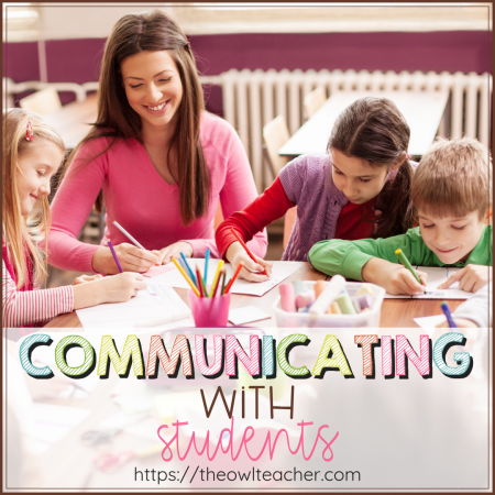 Check out these five ideas on communicating with students! These communication tips will help your classroom management techniques be more positive and inviting!