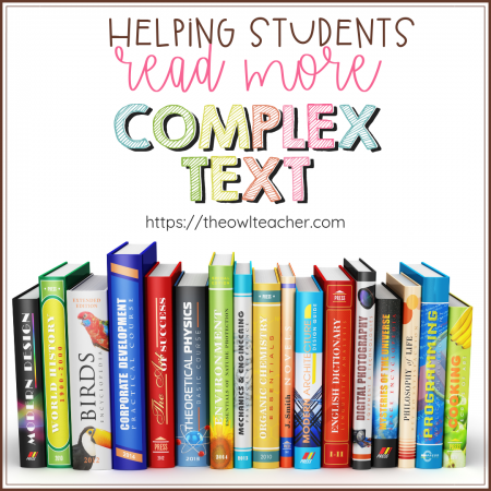 The Common Core Reading Standards say that when we teach reading we need to make sure students are reading books with text complexity! How can we do that? With these ideas and tips of course! (Plus there is a freebie to get your students started!)