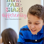 Think-Pair-Share does not have to be the only strategy that you use in your classroom to engage students and assess them! Check out these 3 strategies to help your students think-pair-share differently!