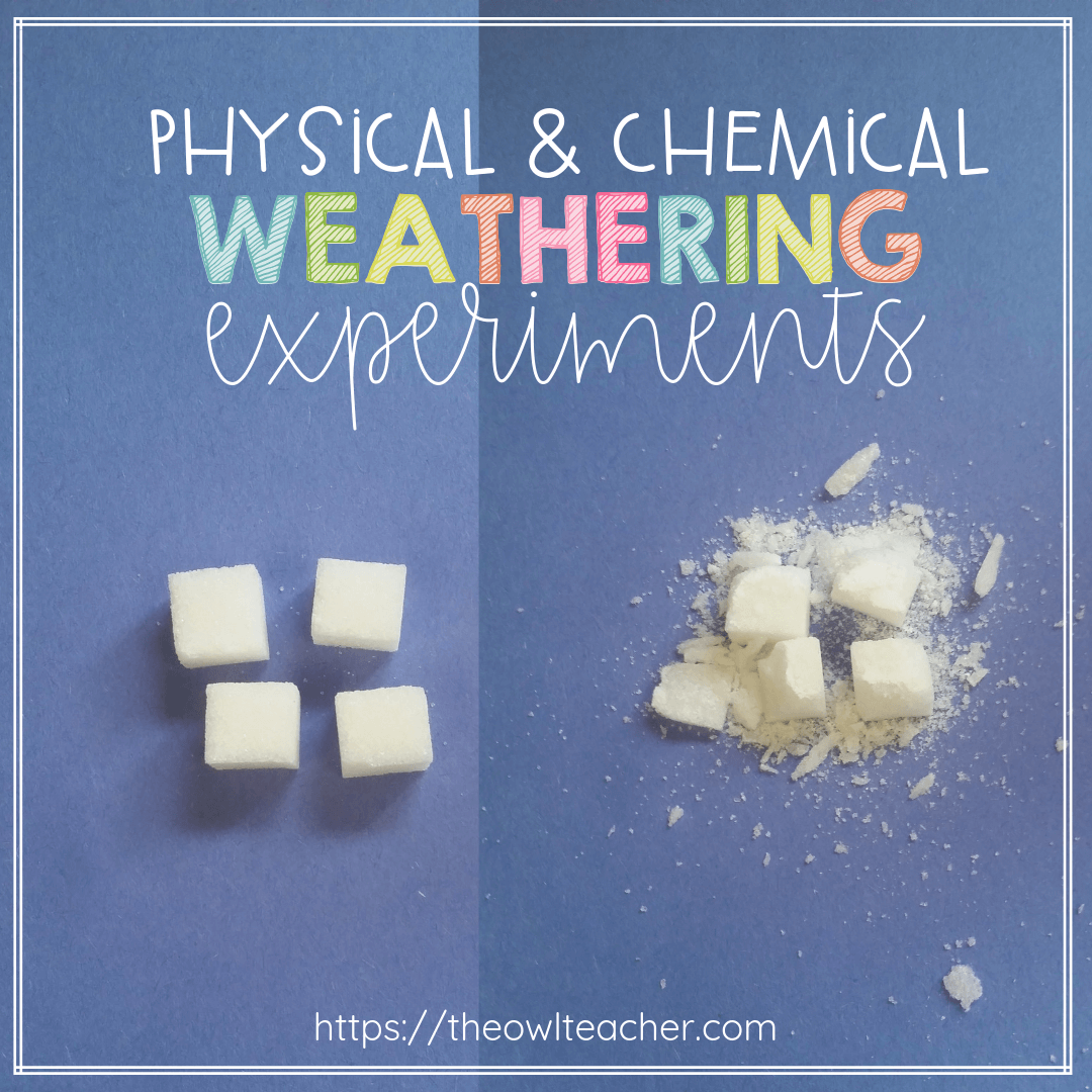 Do you want some engaging hands-on, science experiments to teach your elementary students about physical and chemical weathering? Look no further! Check out these science ideas!