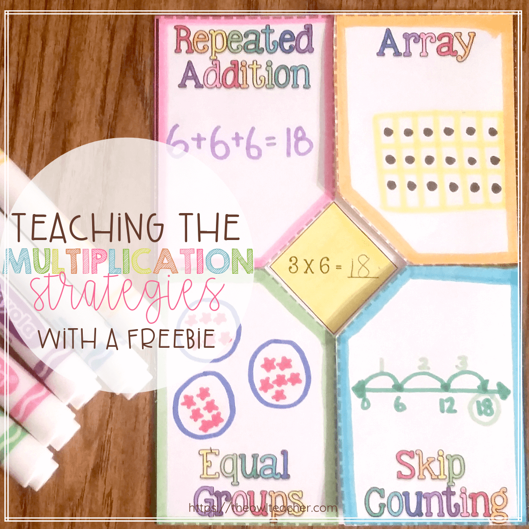 Presenting Multiplication Strategies With A Few FREEBIES The Owl 