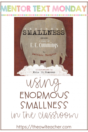 "Enormous Smallness" is a perfect reading mentor text for teaching about poetry, figurative language, vocabulary, text structure, biographies, and more!