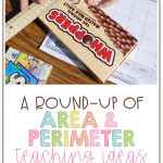 If you teach upper elementary math, then you probably need to teach area and perimeter. This blog post shares a collection of ideas for teaching area and perimeter, curated from several upper elementary bloggers! Click through to read more and get links!
