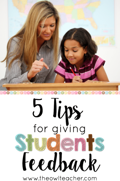 5 Tips To Giving Students Feedback - The Owl Teacher