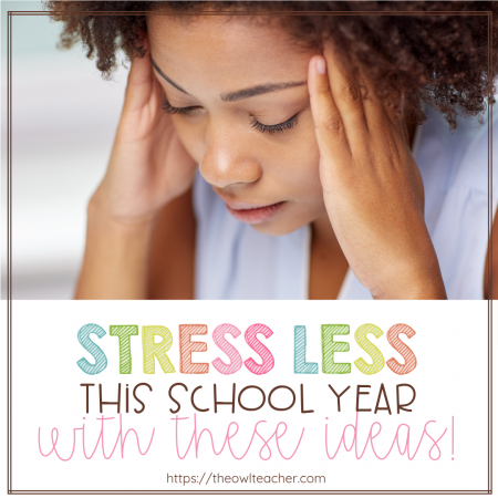 Teaching is stressful - captain obvious, right?! But, the stress of teaching really takes its toll on a lot of teachers. I've compiled many tips to help you stress less this school year. Get all of them in this post!