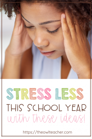 Teaching is stressful - captain obvious, right?! But, the stress of teaching really takes its toll on a lot of teachers. I've compiled many tips to help you stress less this school year. Get all of them in this post!