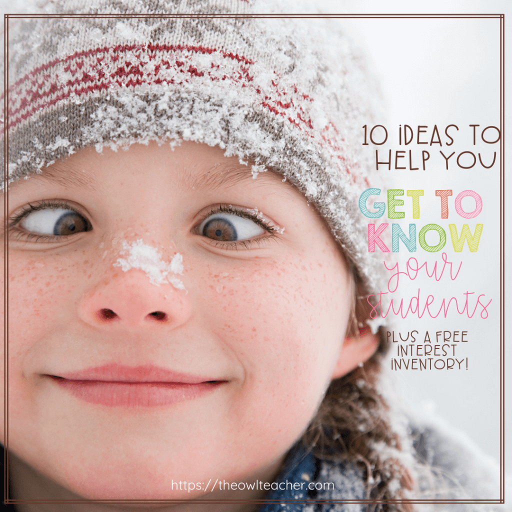 10 Ideas To Get To Know Your Students The Owl Teacher By Tammy DeShaw 10-ideas-to-get-to-know-your-students-the-owl-teacher-by-tammy-deshaw