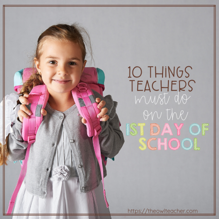 Rules, procedures, and expectations must always be taught on the 1st day of school - but you should be doing other things on that first day, too! Read this list of 10 things every teacher must do on the 1st day of school to make that day more engaging and calming for your students.