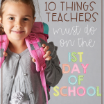 Rules, procedures, and expectations must always be taught on the 1st day of school - but you should be doing other things on that first day, too! Read this list of 10 things every teacher must do on the 1st day of school to make that day more engaging and calming for your students.