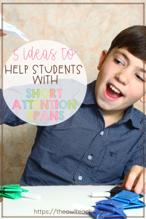 I know you have students with short attention spans in your class, so how are you supporting them? Our students with ADD or ADHD need special support to help them succeed, so this post outlines five ways that you can help meet the needs of your students who have short attention spans.