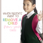 Have you ever had parents want to remove their child from your classroom? This post provides you with tips and ideas on how to manage this problem and communicate with parents!