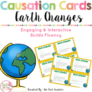 Slow and Fast Changes of the Earth Causation Cards