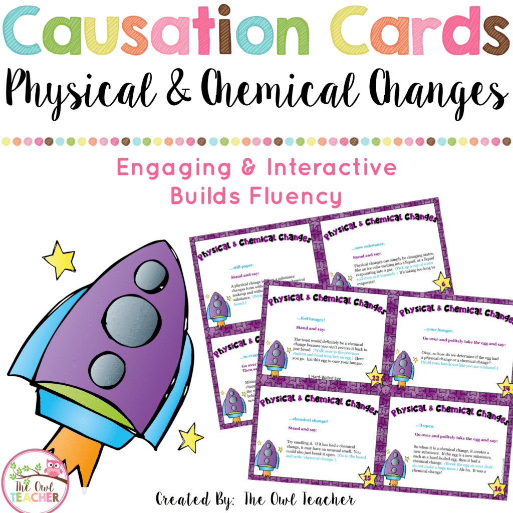 Chemical and Physical Changes Causation Cards - The Owl Teacher