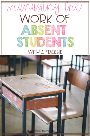 Manage absent students' work with these teaching ideas that will get you organized and prepared!
