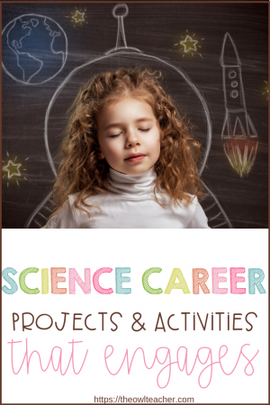 Are you looking for ways to engage your students when teaching about science careers? Check out these science career projects and activities! #sciencecareers #sciencecareersprojects #scienceideas #scienceactivities