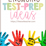If you have to do test prep, why not find a way to make sure it's engaging? This post helps your students review material before that all important test in ways that are motivating and engaging. Check out these test prep ideas.