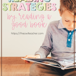 While your students are learning from home, you can still teach them reading strategies with these ideas using a good book! Check out these 6 ways!