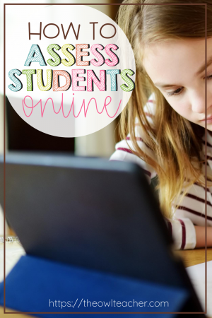 If you have to teach a hybrid model or teach distance learning, assessment may be a major concern. This post helps you figure out how to assess students online and provides practical tips to get started!