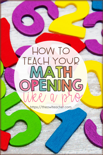 How to Teach Your Math Opening Like a Pro - The Owl Teacher