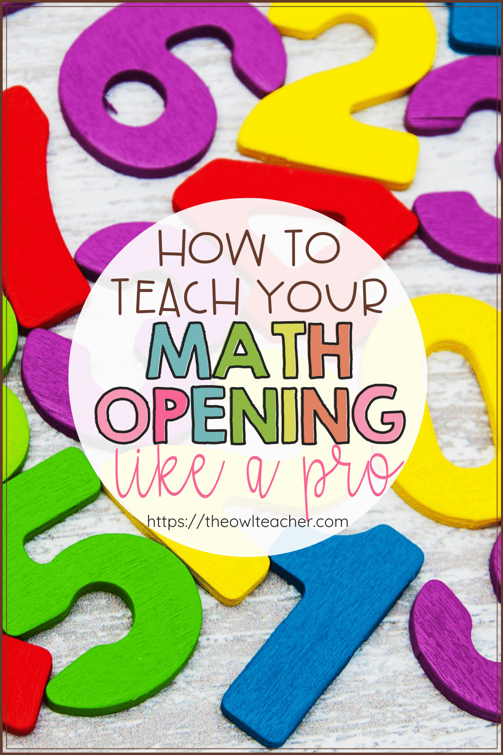 How To Teach Your Math Opening Like A Pro - The Owl Teacher