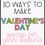 What do you like to do in the classroom for Valentine's Day? Check out this post where I walk you through 10 ways you can make Valentine's Day special for your sweet students. I provide you with free and engaging Valentine's day activities, crafts, read alouds, and other special events!