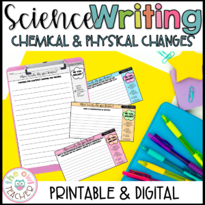 Chemical and Physical Changes of Matter Science Writing Prompts