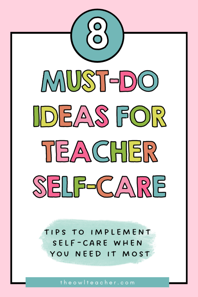 Often when teachers are feeling burnout, they tend to put their work-life balance to the side. Check out this post where you will be given 8 must-do teacher self-care ideas so that you can manage burnout and take care of yourself. It also comes with a self-care challenge for free!