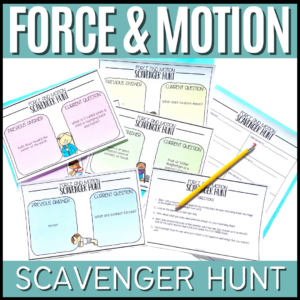 Force and Motion Scavenger Hunt Activity