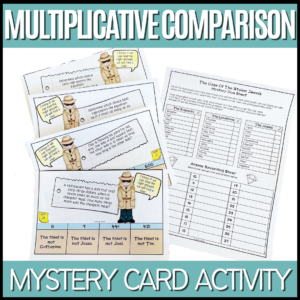 Multiplicative Comparison Mystery Activity