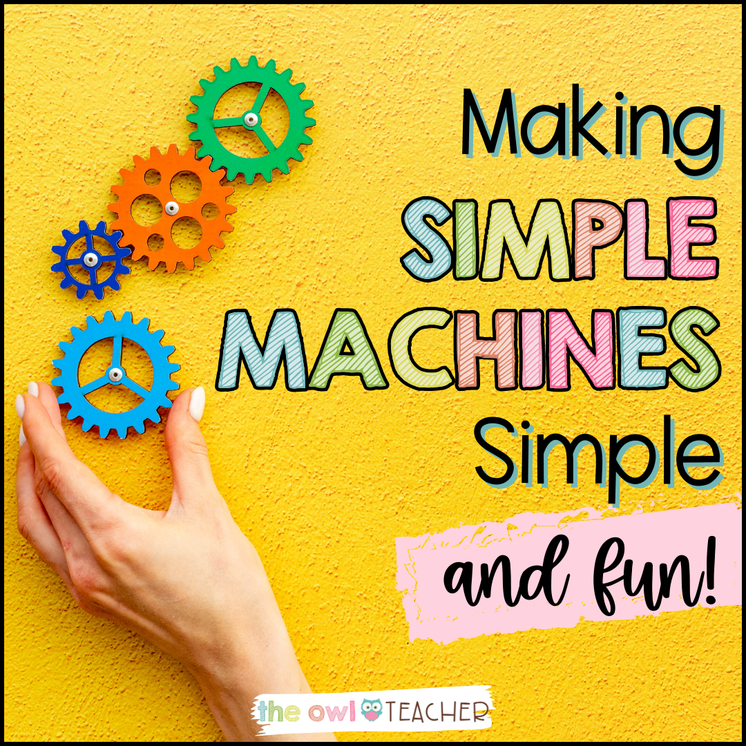 Simple machines are the backbone of all our fancy gadgets and systems. Help your students understand simple machines with these engaging activities!