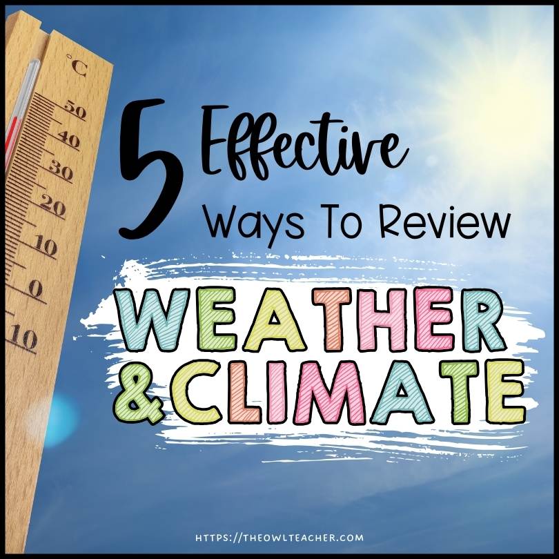 5 Effective ways to review weather and climate