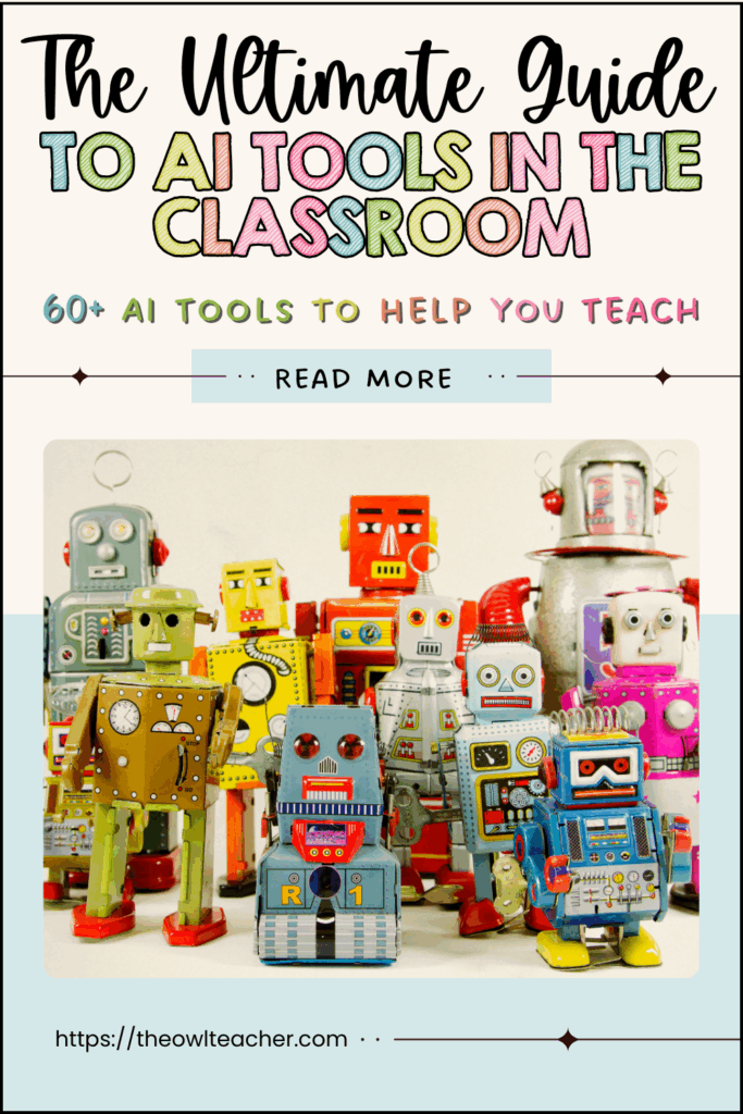 The Ultimate Guide to AI Tools in the Classroom - The Owl Teacher