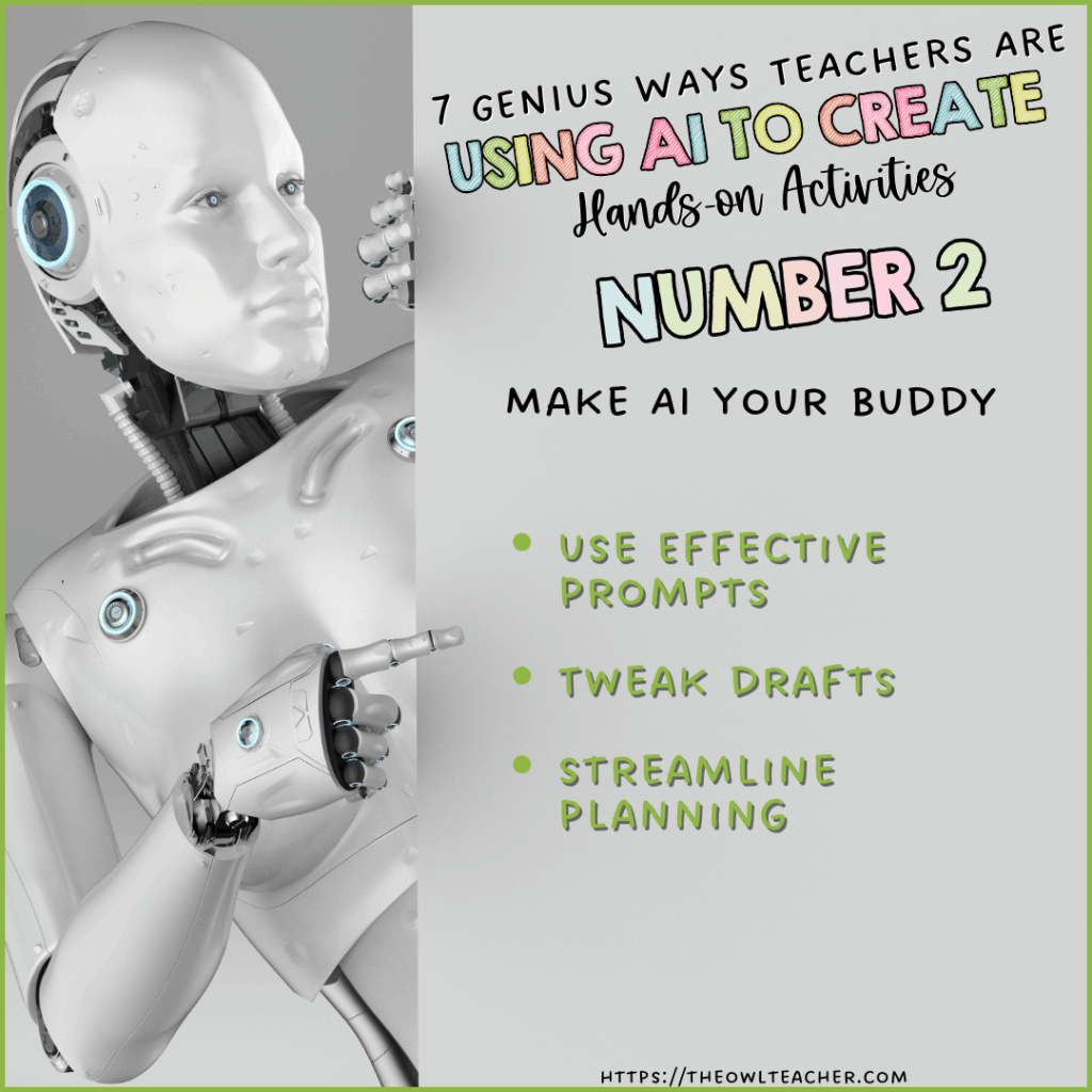 This image has a robot peeking out with the words across the image saying 7 Genius Ways Teachers Are Using AI to Create Hands-On Activities